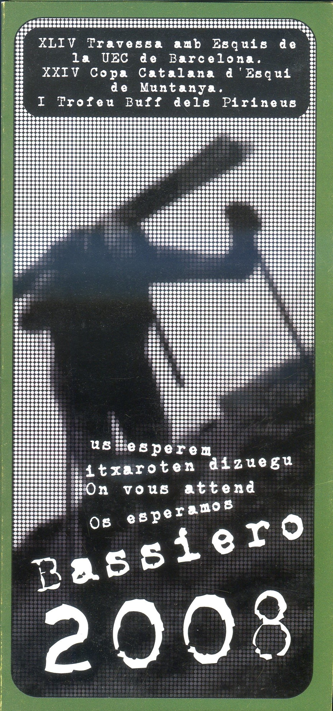 XLIV Travessa amb Esquís de la UEC de Barcelona / XXIV Copa Catalana d'Esquí de Muntanya / I Trofeu Buff dels Pirineus / Bassiero - Portada